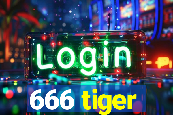 666 tiger